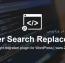 افزونه Better Search Replace Pro – جایگزینی کلمات در وردپرس