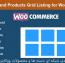 افزونه فهرست بندی شبکه ای دسته ها و محصولات ووکامرس Categories and Products Grid Listing